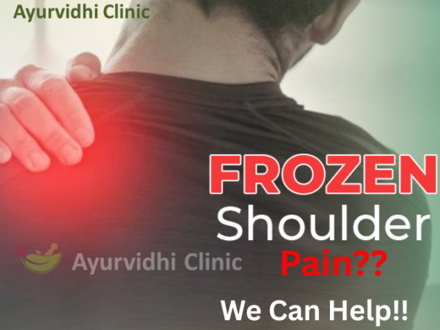 Frozen Shoulder Relief the Ayurvedic Way
