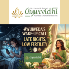 Illustration showing the impact of late-night screen use on fertility, contrasting a stressed woman using a phone at night with a calm morning Ayurvedic lifestyle promoting hormonal balance and natural fertility.